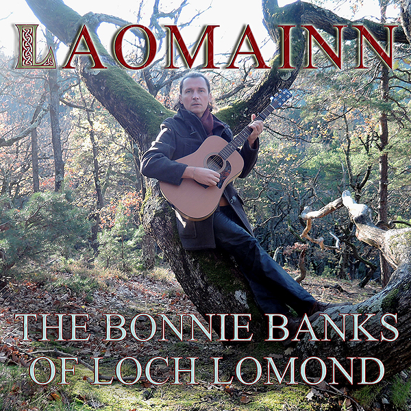 Laomainn: The bonnie banks of Loch Lomond